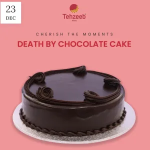Death by Chocolate Cake Tehzeeb Bakers